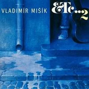Vladimir Misik - Etc...2 CD (album) cover