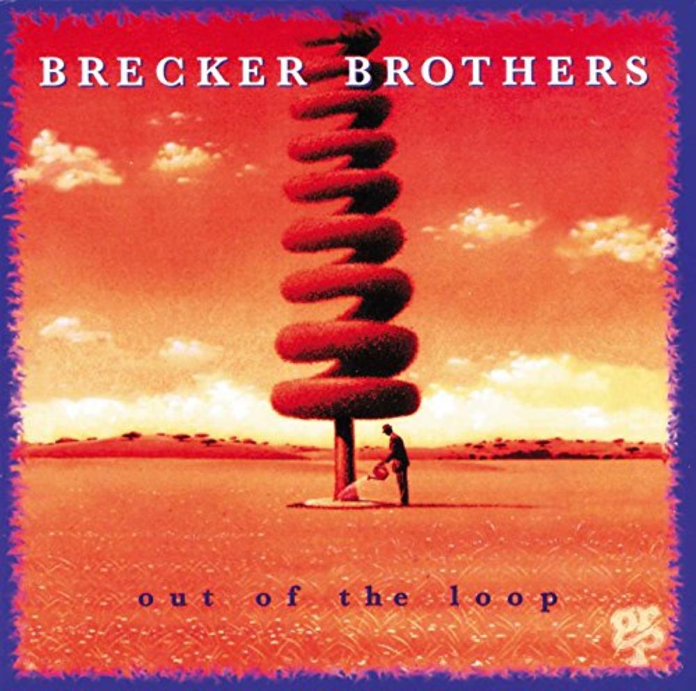 The Brecker Brothers - Out Of The Loop CD (album) cover