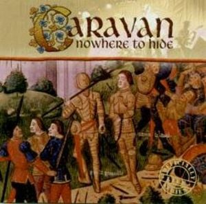 Caravan Nowhere to Hide album cover