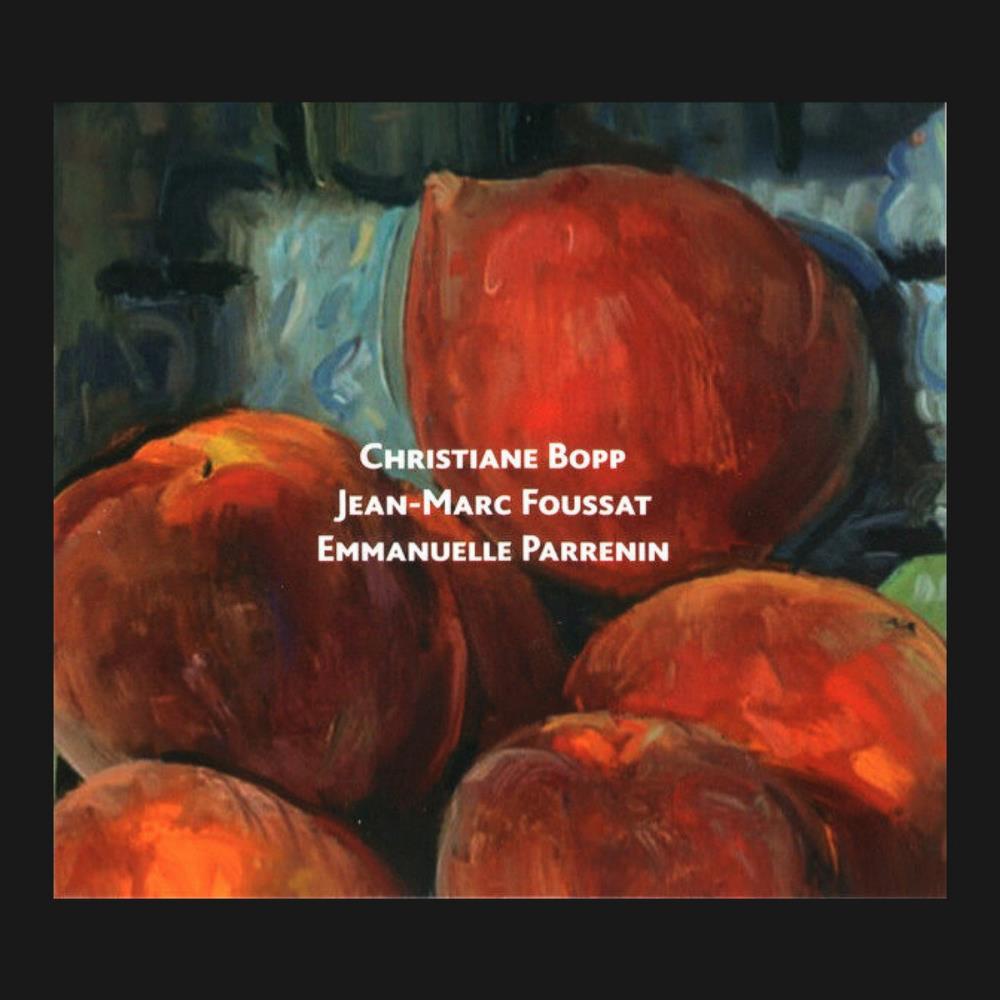 Emmanuelle Parrenin Nature Still (collaboration with Christiane Bopp & Jean-Marc Foussat) album cover
