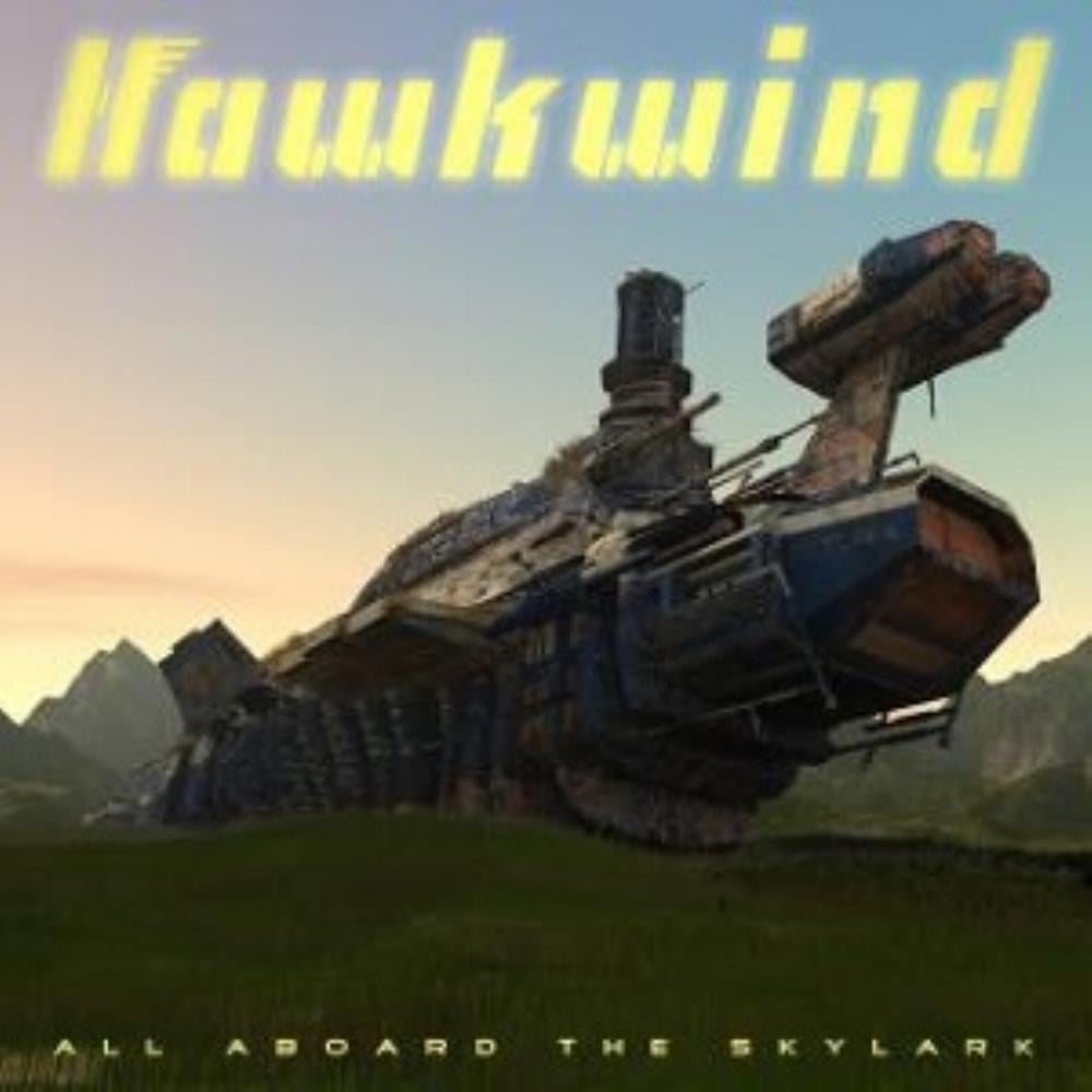 Hawkwind All Aboard the Skylark album cover