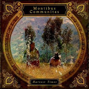 Montibus Communitas Harvest Times album cover