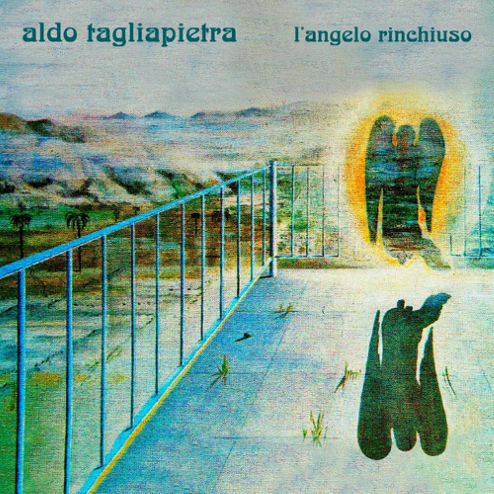 Aldo Tagliapietra L'Angelo Rinchiuso album cover