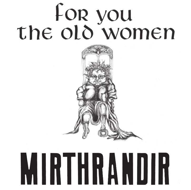 Reissue Of Mirthrandir  For You The Old Women - Progressive Rock Music  Forum