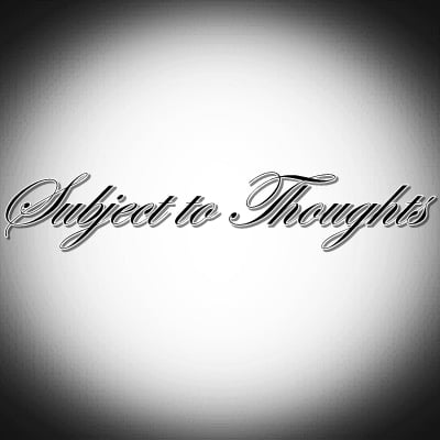 Subject To Thoughts picture