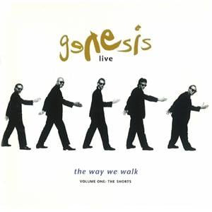 Genesis - Live - The Way We Walk Volume One - The Shorts CD (album) cover