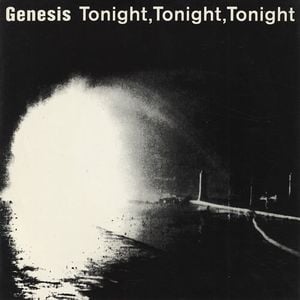 Genesis - Tonight, Tonight Tonight Tonight 7'' CD (album) cover