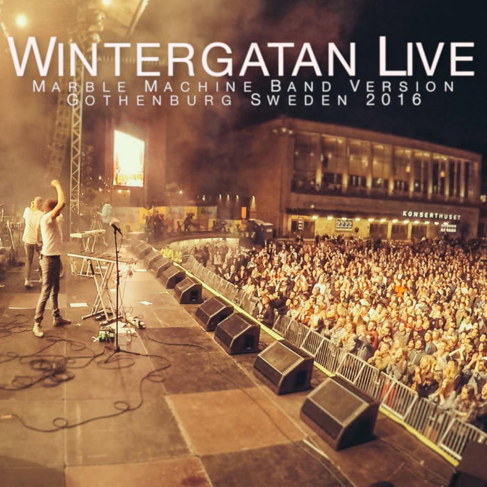 Wintergatan - Marble Machine Live At Gtaplatsen 2016 CD (album) cover