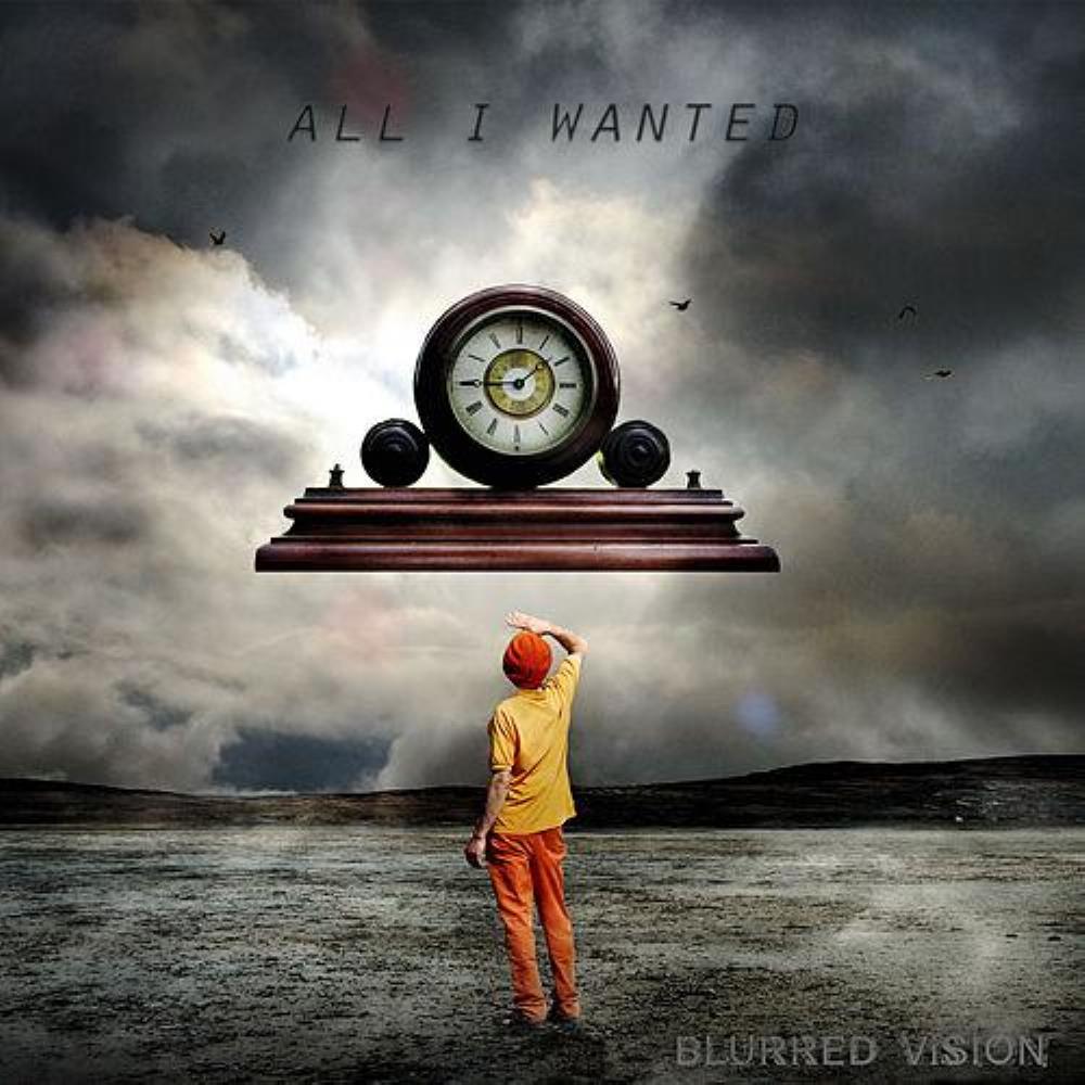 Blurred Vision - All I Wanted CD (album) cover