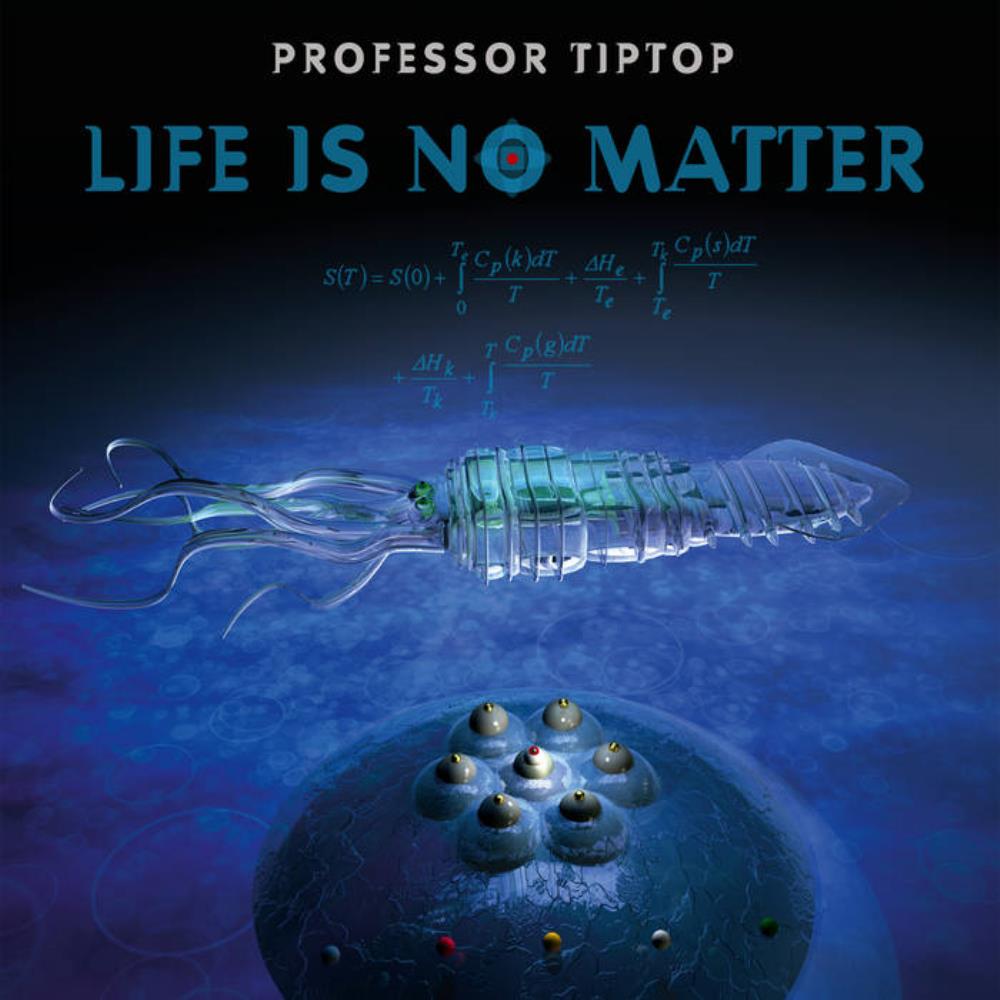 Professor Tip Top - Life Is No Matter CD (album) cover