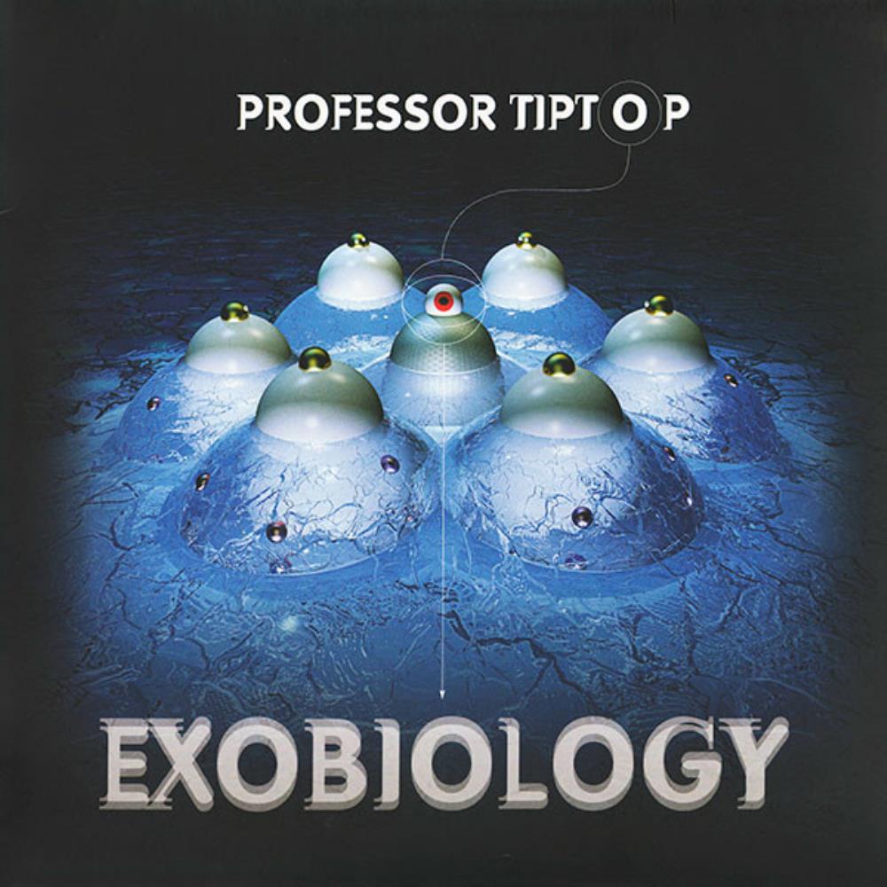 Professor Tip Top - Exobiology CD (album) cover