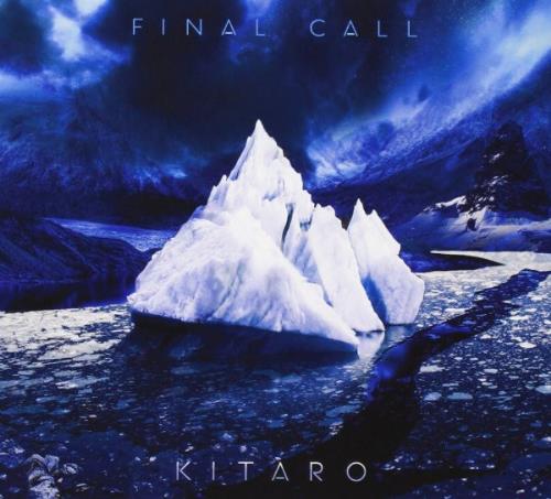 Kitaro - Final Call CD (album) cover