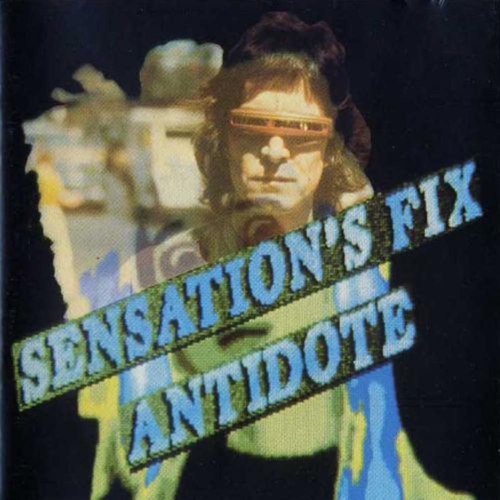 Sensations' Fix - Antidote CD (album) cover