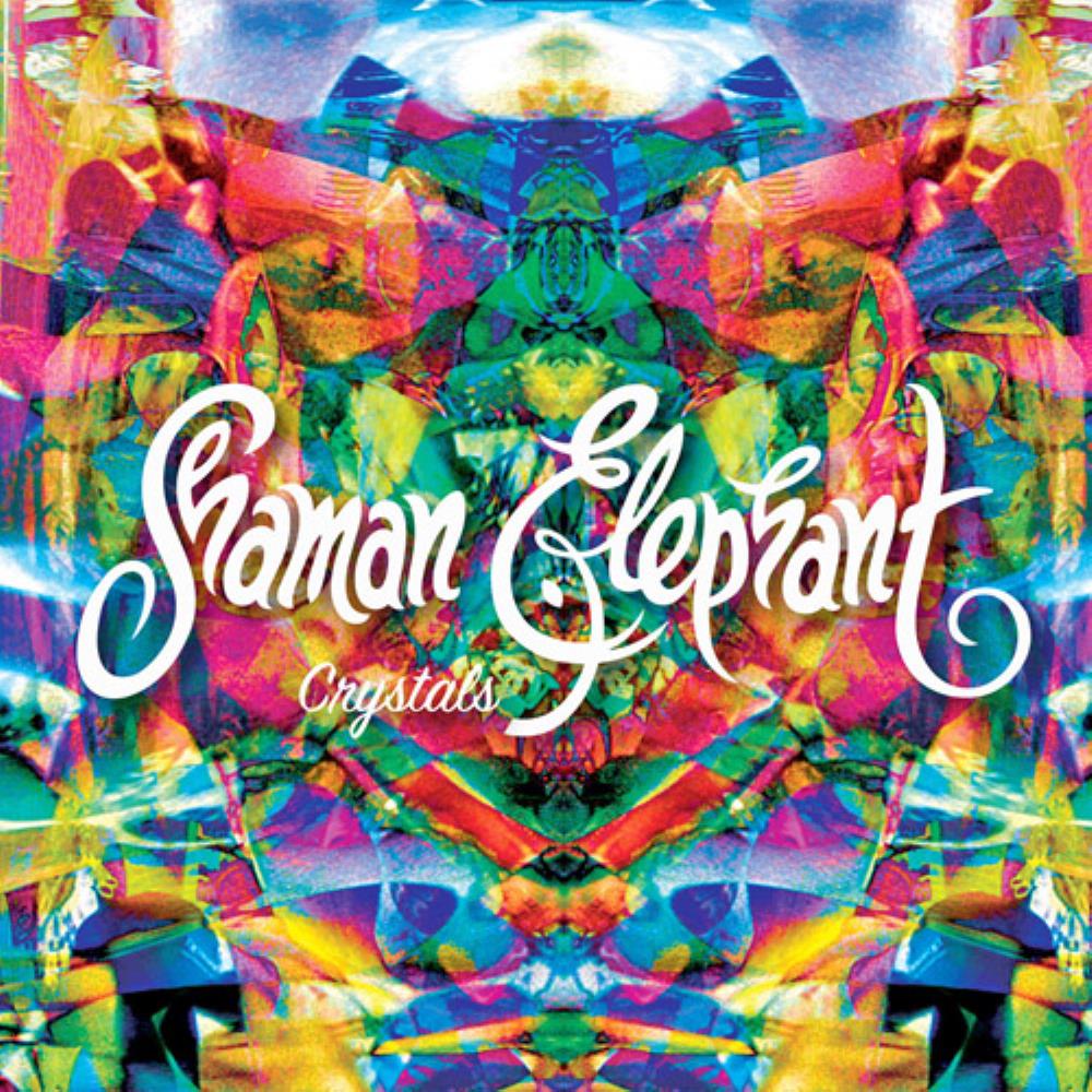 Shaman Elephant - Crystals CD (album) cover