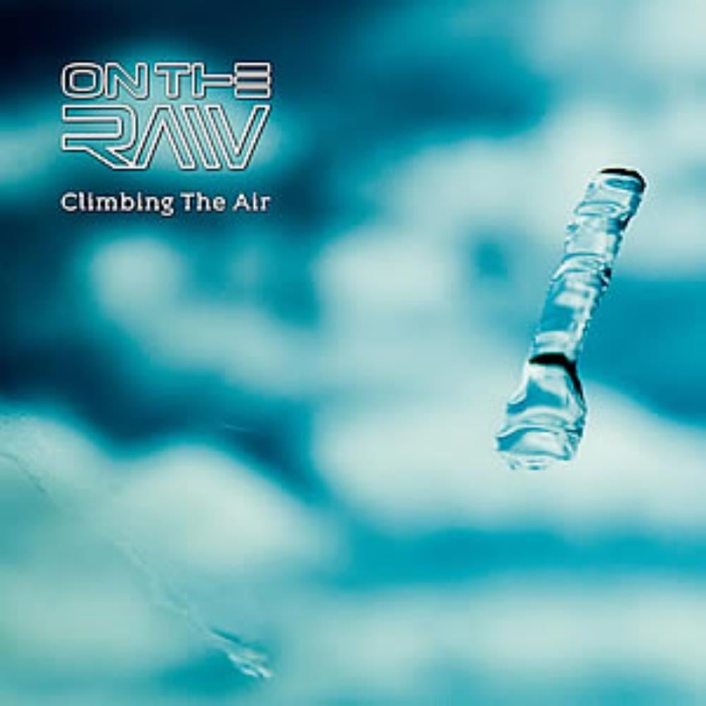 On The Raw Climbing the Air album cover