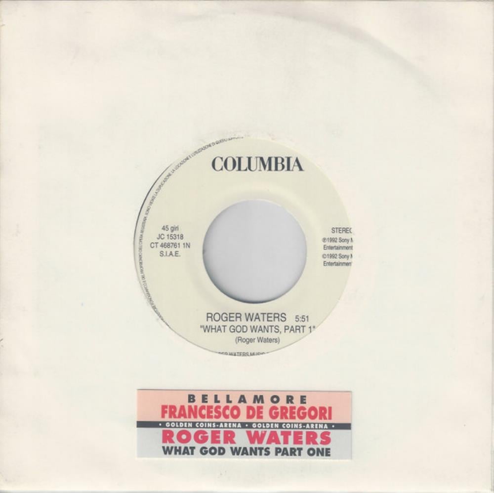 Roger Waters What God Wants, Part 1 / Bellamore (Francesco De Gregori) album cover