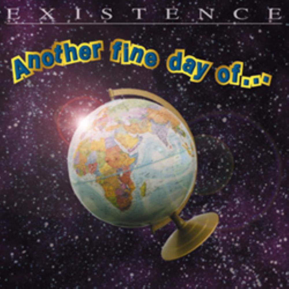 Existence - Another Fine Day of... CD (album) cover