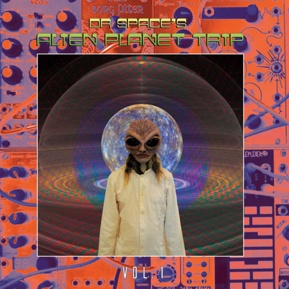 Dr. Space's Alien Planet Trip - Vol. 1 CD (album) cover