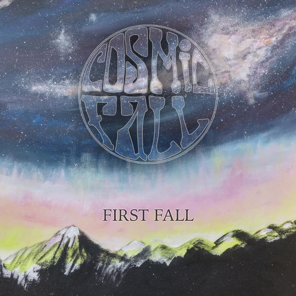 Cosmic Fall - First Fall CD (album) cover