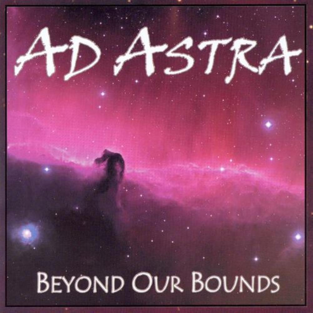 Ad Astra - Beyond Our Bounds CD (album) cover