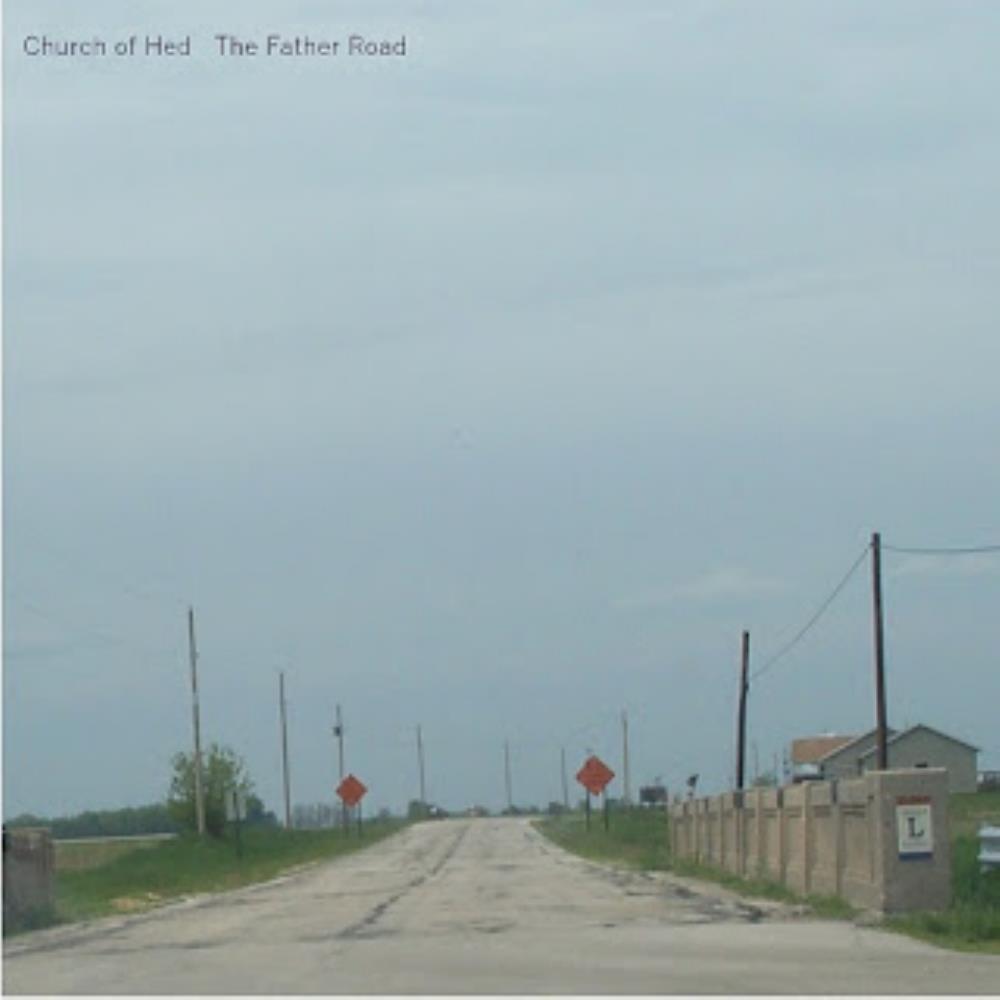 Church Of Hed - The Father Road CD (album) cover