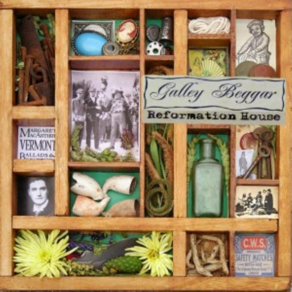 Galley Beggar - Reformation House CD (album) cover