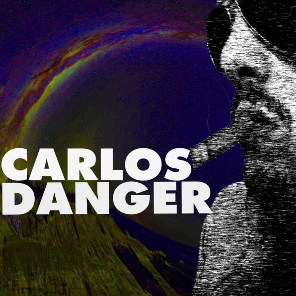 Carlos Danger - The Return Of Carlos Danger CD (album) cover