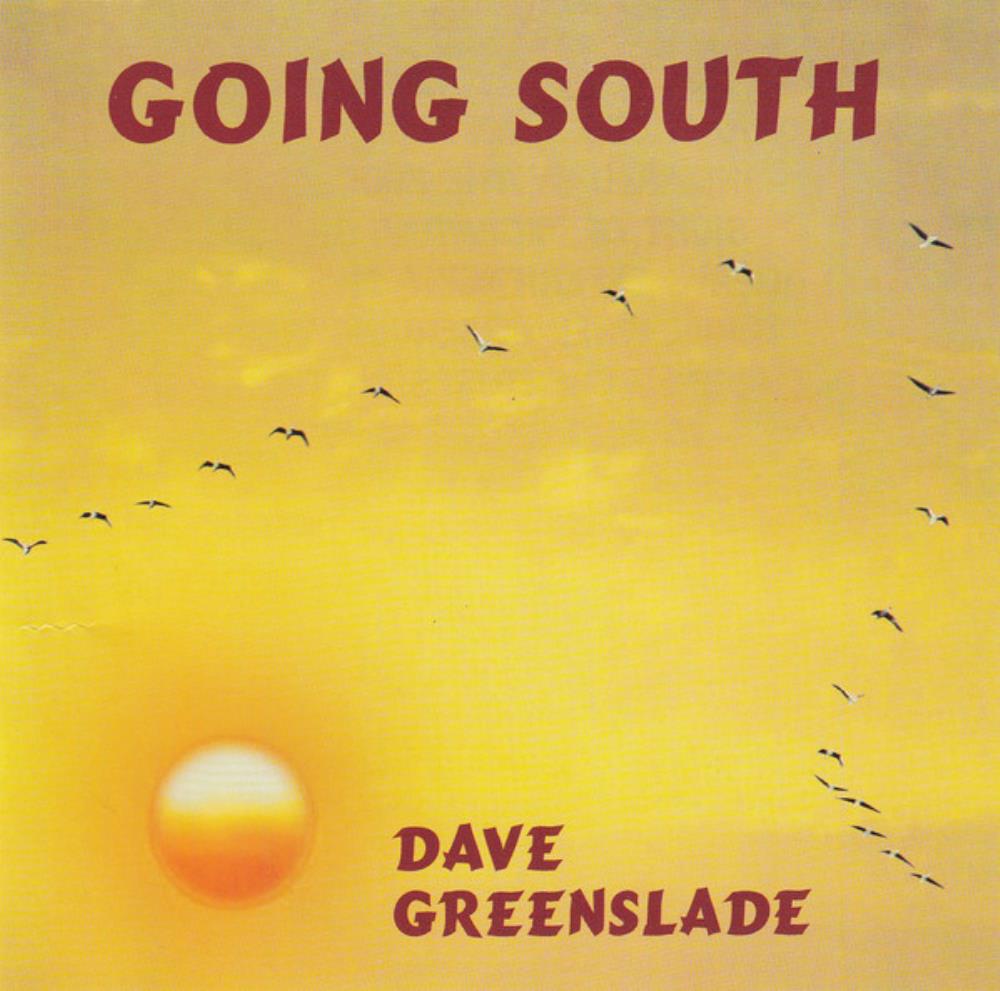 Dave Greenslade - Going South CD (album) cover