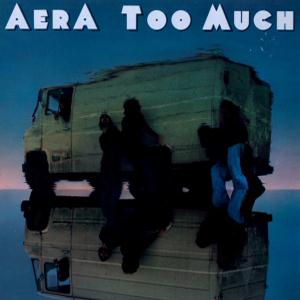 Aera - Too Much CD (album) cover