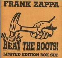 Frank Zappa - Beat The Boots 1 CD (album) cover