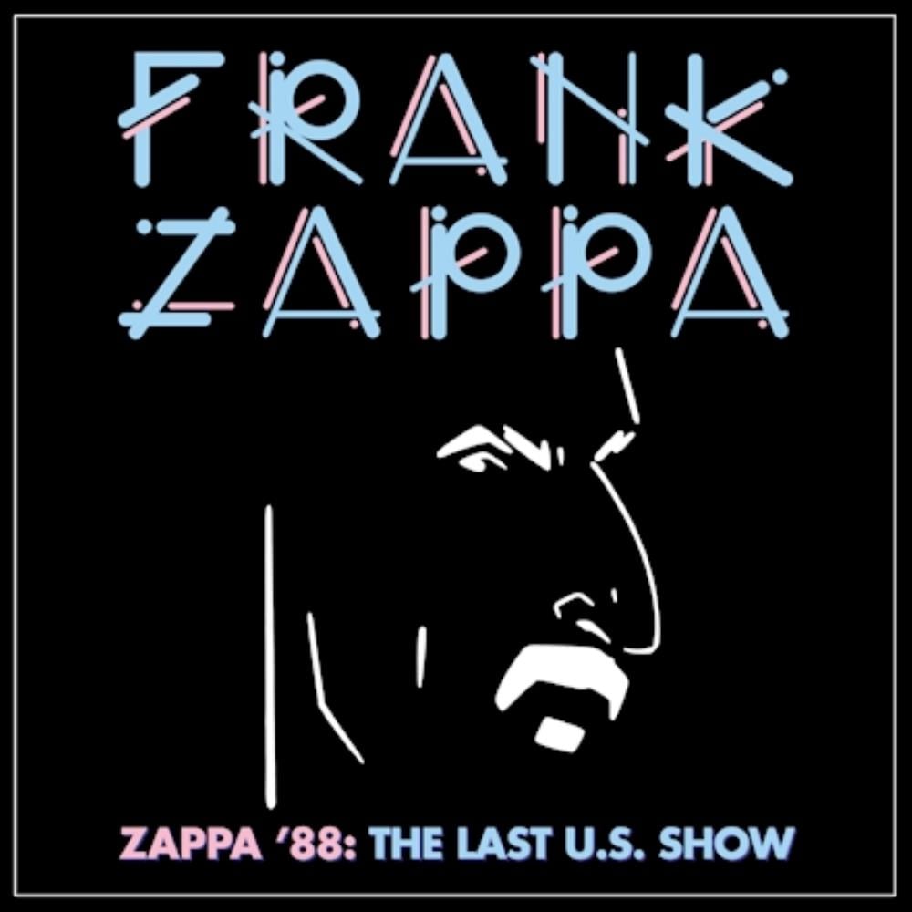 Frank Zappa Zappa '88: The Last U.S. Show album cover