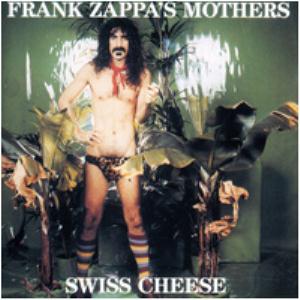 Frank Zappa Swiss Cheese / Fire! album cover