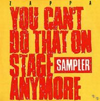 Frank Zappa You Can't Do That On Stage Anymore Sampler album cover