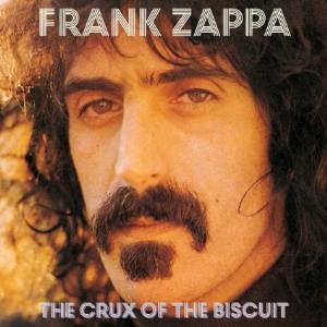 Frank Zappa The Crux Of The Biscuit album cover