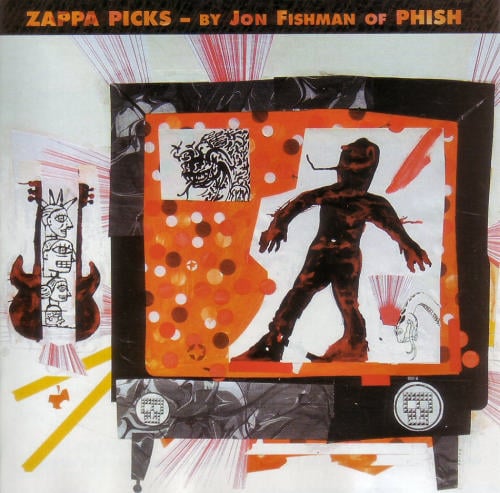 Frank Zappa - Zappa Picks  - By Jonathan Fishman Of Phish CD (album) cover