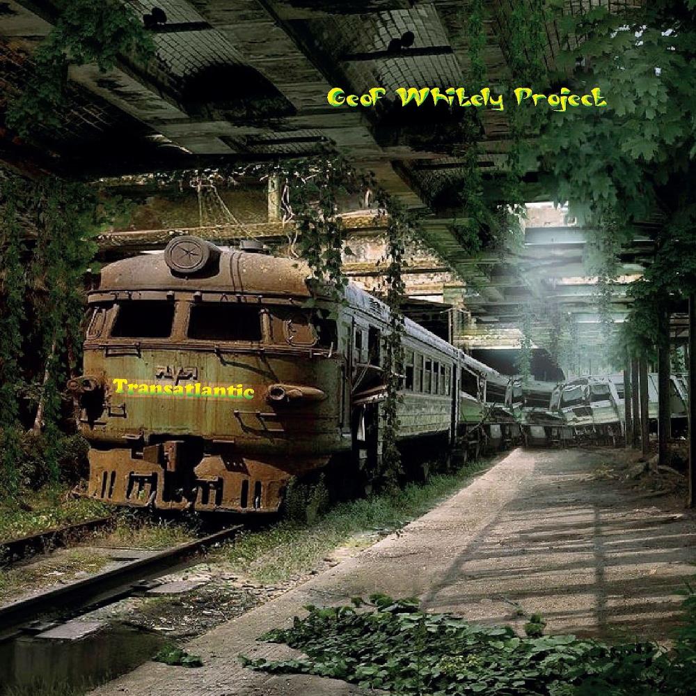Geof Whitely Project - Transatlantic CD (album) cover