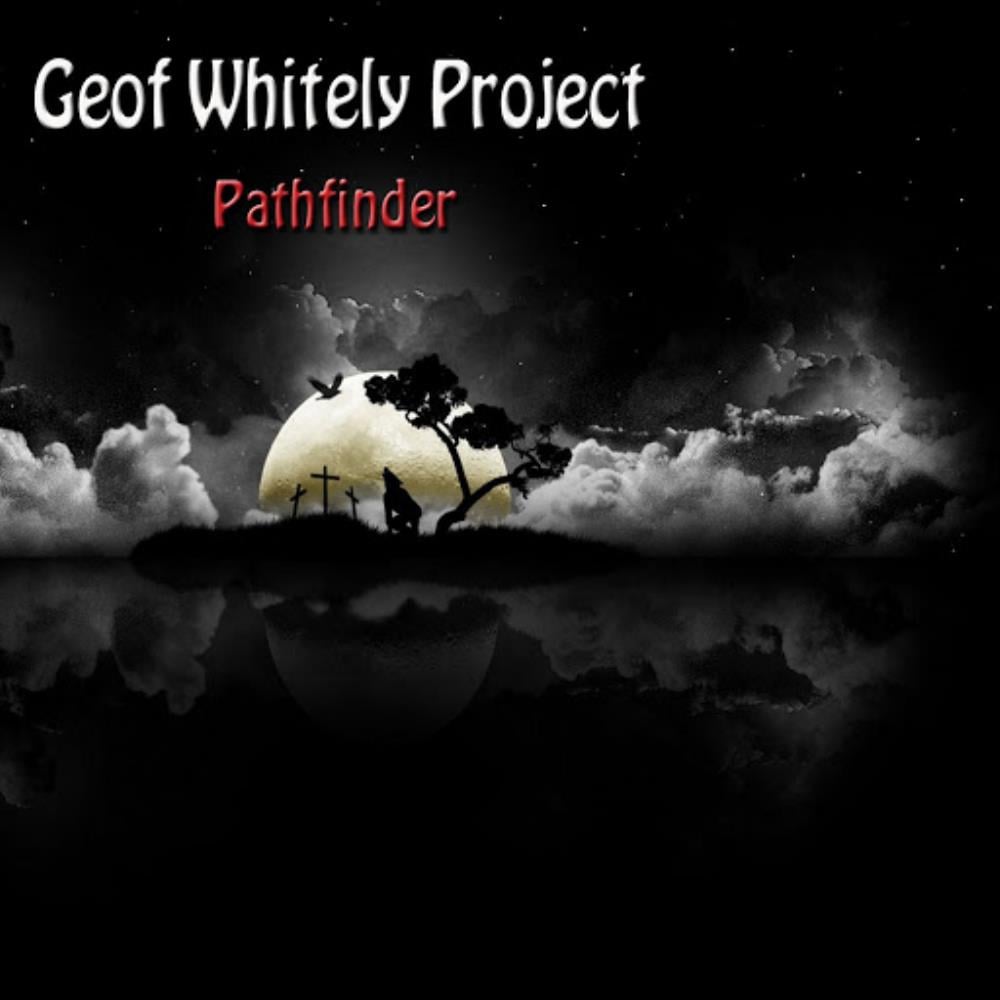 Geof Whitely Project - Pathfinder CD (album) cover