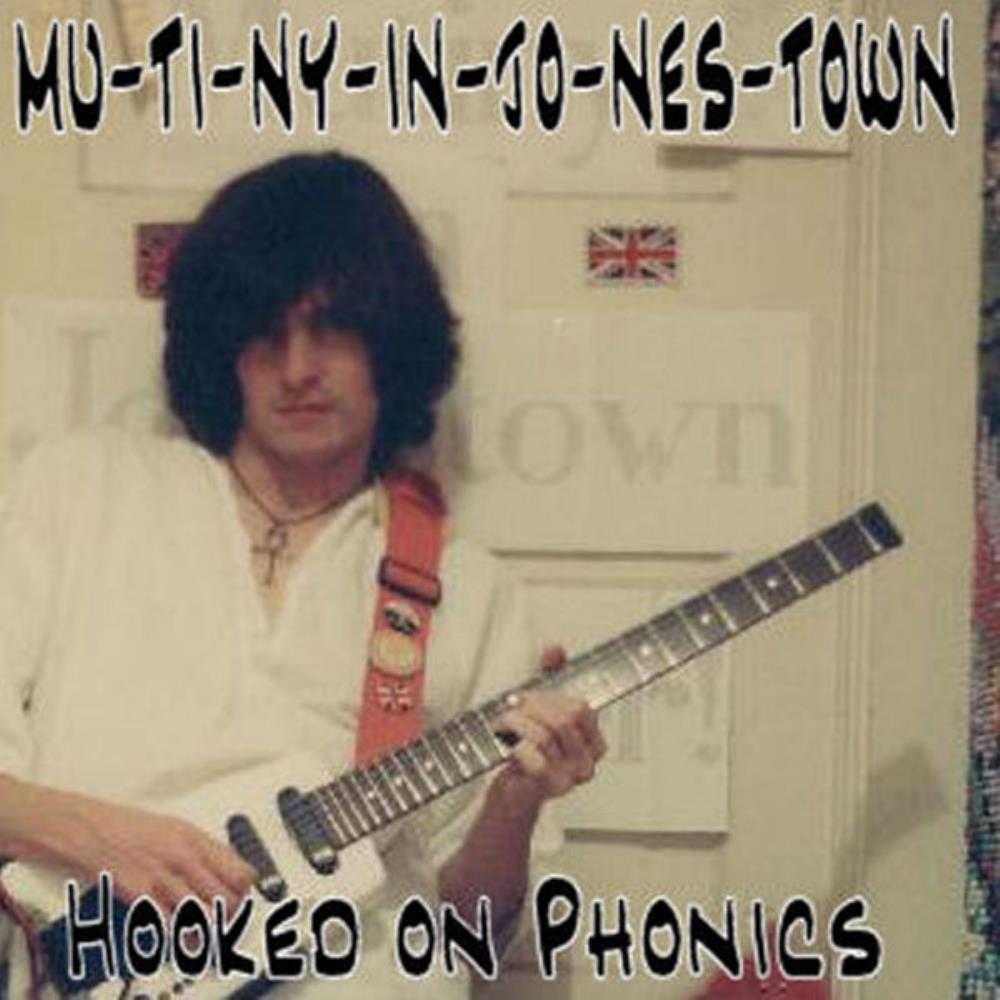 Mutiny In Jonestown - Hooked on Phonics CD (album) cover