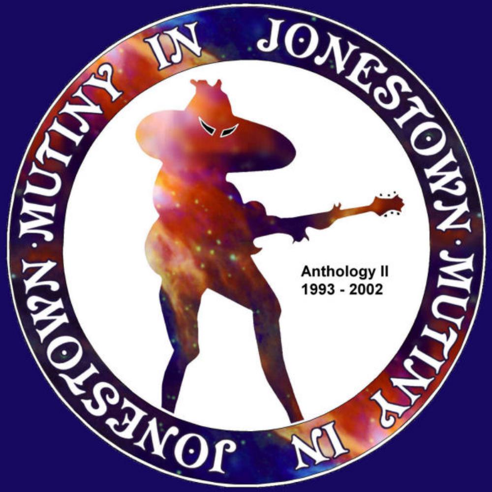 Mutiny In Jonestown - Anthology II (1993 - 2002) CD (album) cover