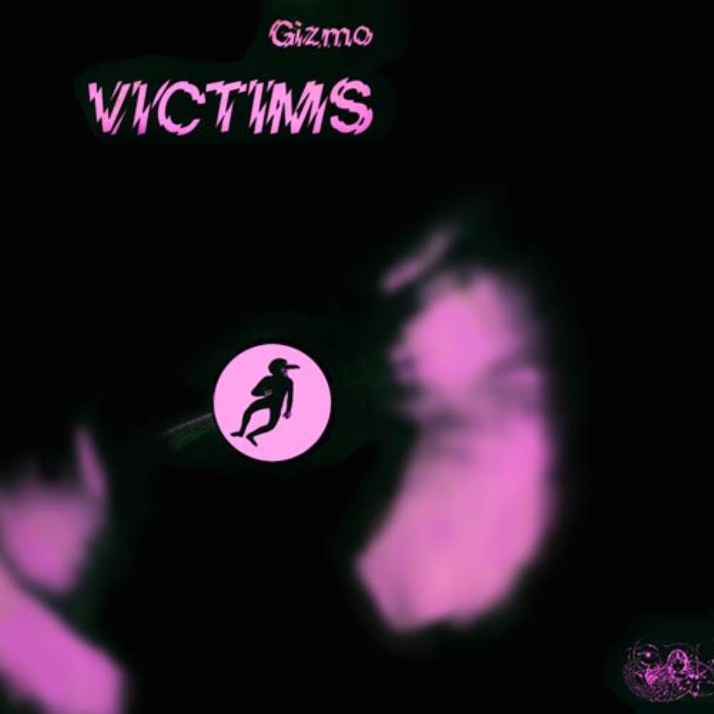 Gizmo - Victims CD (album) cover