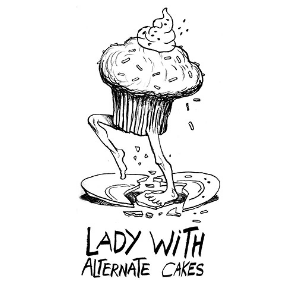 Lady With - Alternate Cakes CD (album) cover