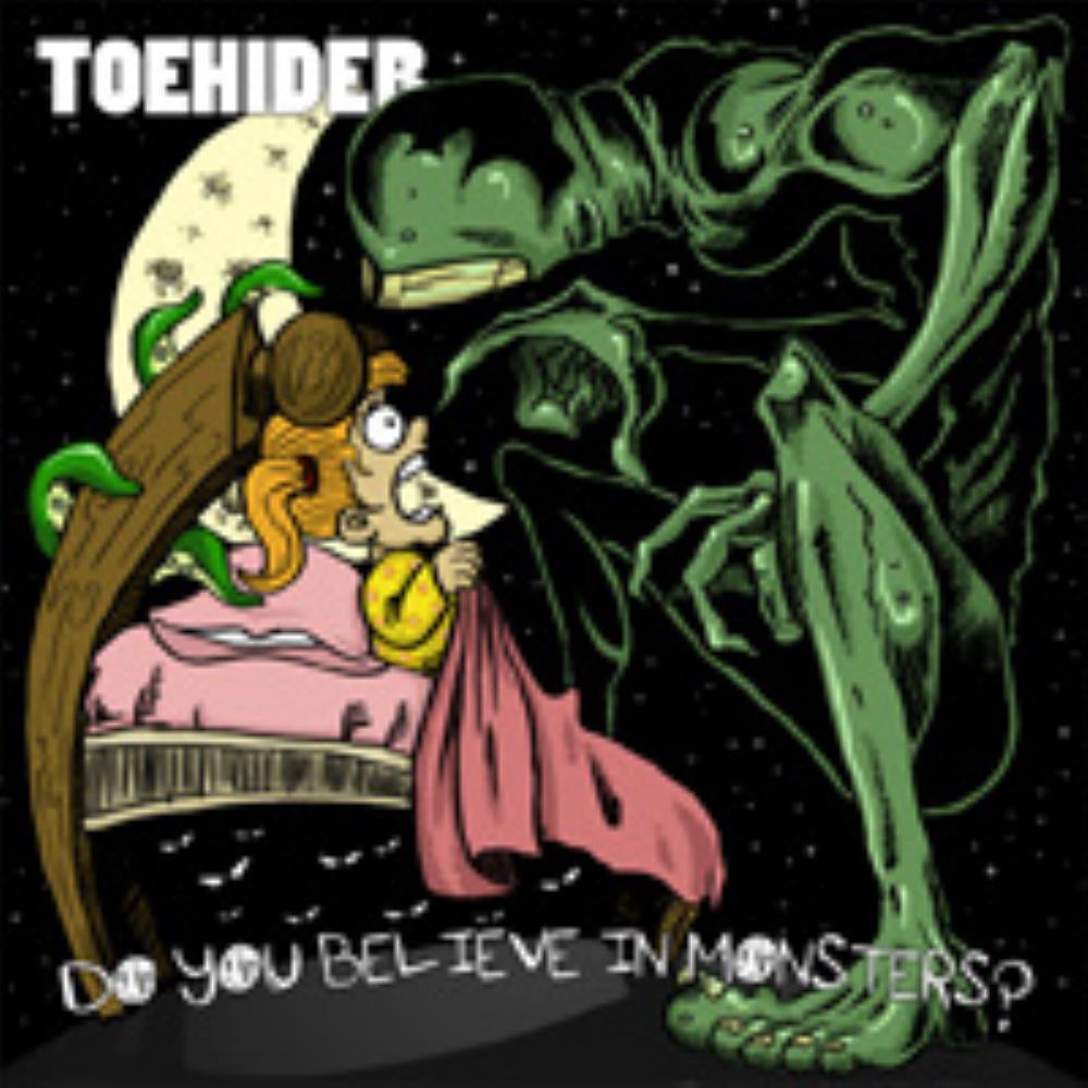 Toehider - Do You Believe in Monsters? CD (album) cover