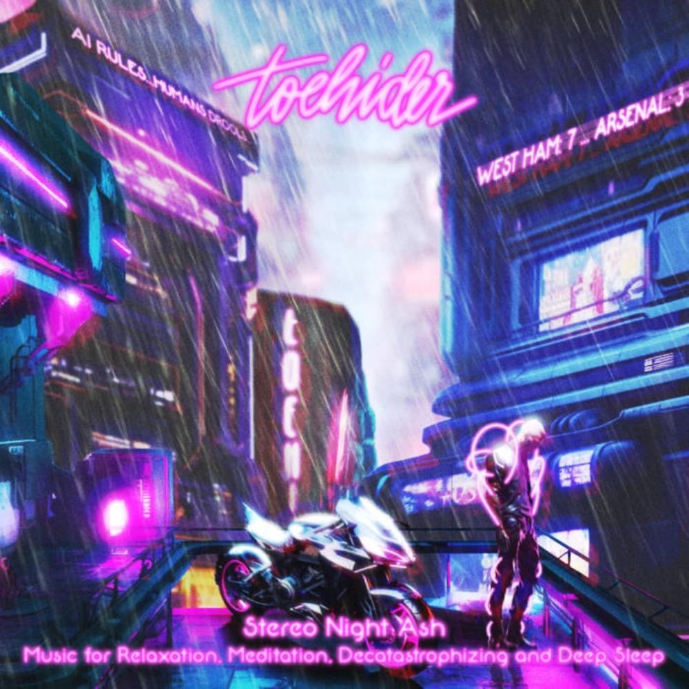 Toehider XII in XII #08 - Stereo Night Ash: Music for Relaxation, Meditation, Decatastrophizing and Deep Sleep album cover