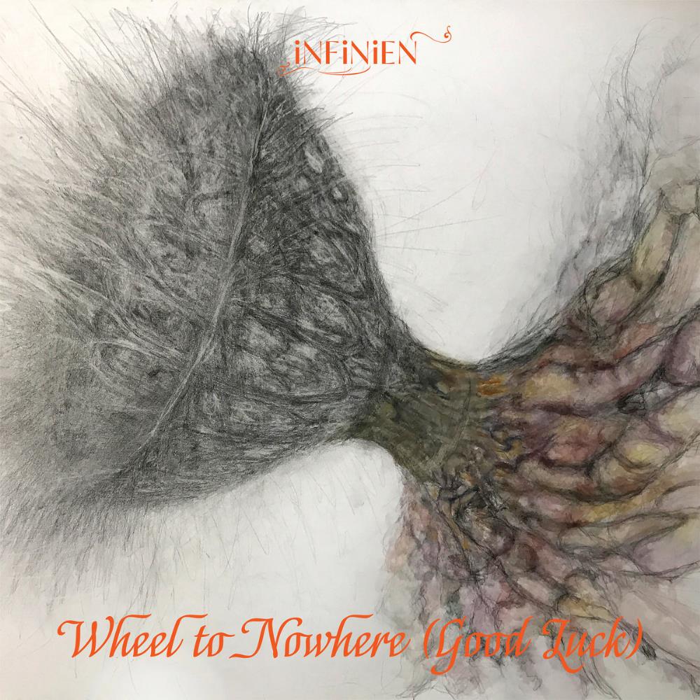 iNFiNiEN - Wheel to Nowhere (Good Luck) CD (album) cover