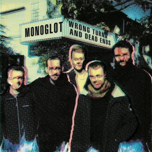 Monoglot - Wrong Turns And Dead Ends CD (album) cover