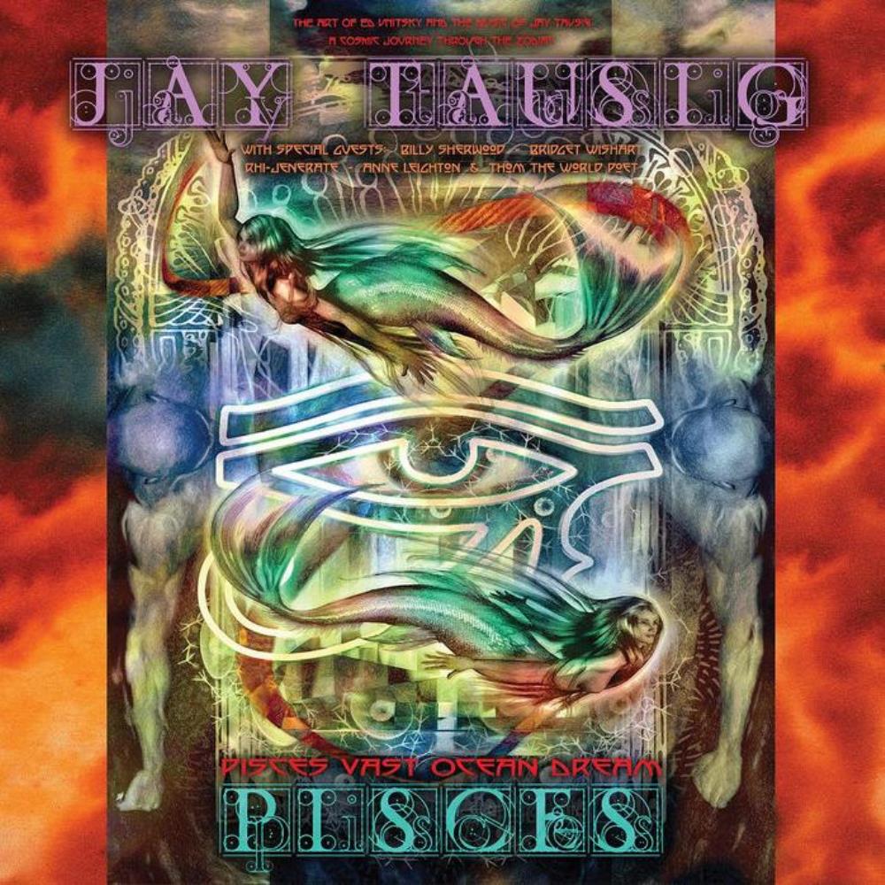 Jay Tausig Pisces: Vast Ocean Dream album cover