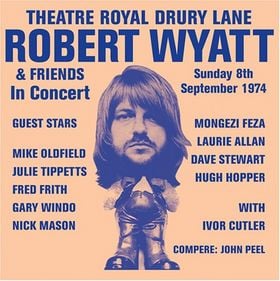 Robert Wyatt Theatre Royal Drury Lane album cover