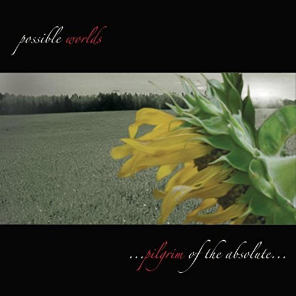Possible Worlds - Pilgrim Of The Absolute CD (album) cover