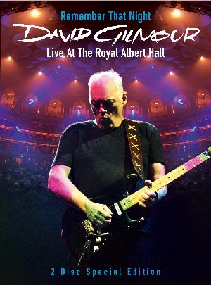 David Gilmour - Remember That Night: Live at The Royal Albert Hall CD (album) cover