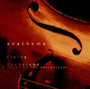 Anathema Unchained (Tales Of The Unexpected) album cover